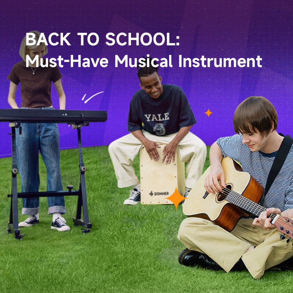 BACK TO SCHOOL Must-Have Musical Instruments