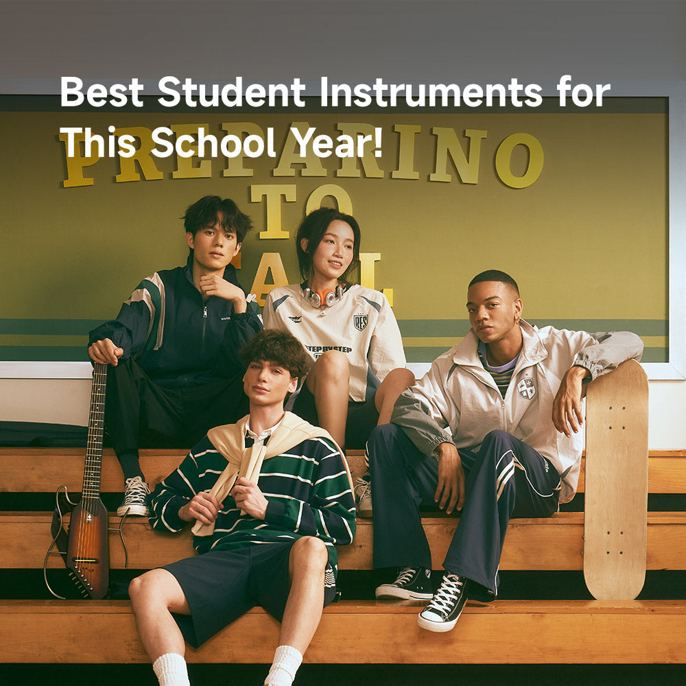 Back-to-School 2025 Music Gear Guide: How to Choose the Right Instrument for Students